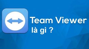 teamviewer là gì?