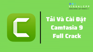 tải camtasia 9 full crack