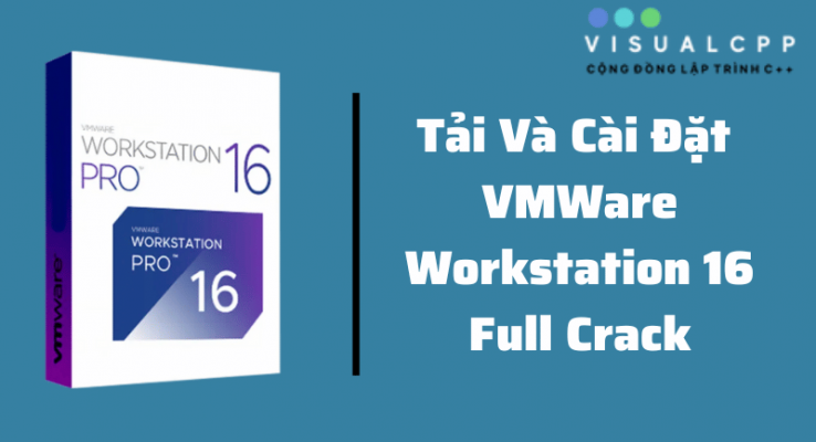 download crack vmware workstation 16