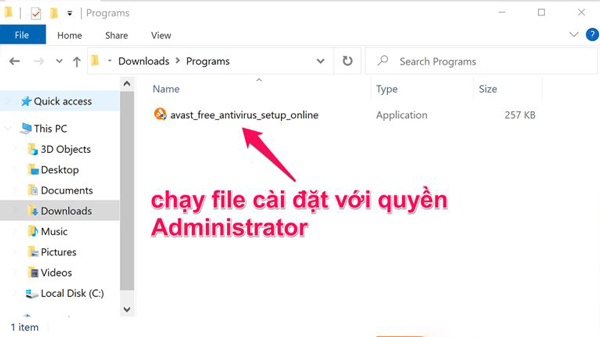 Click chuột phải vào file Avast premium security setup online.exe > sau đó nhấn chọn Run as administrator.