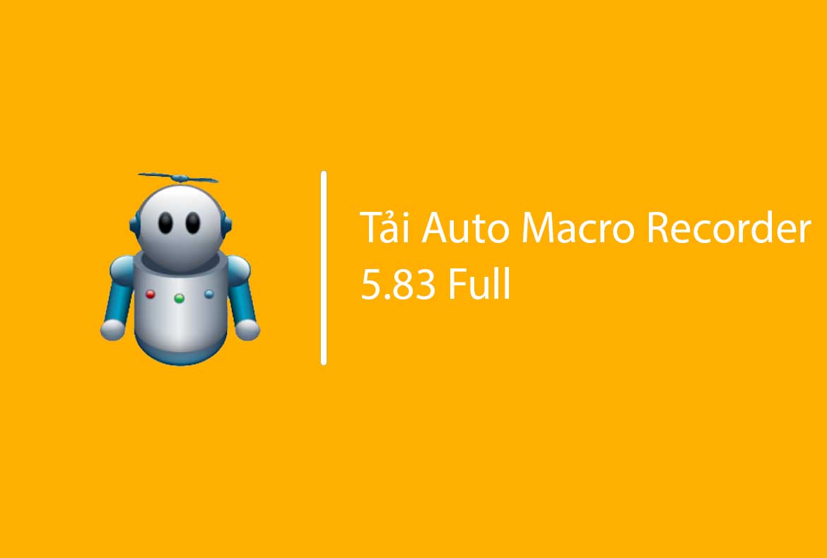 Auto Macro Recorder 5.83 là gì?