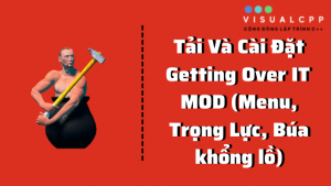 Tải Getting Over It MOD (Menu, Trọng Lực, Búa khổng lồ)