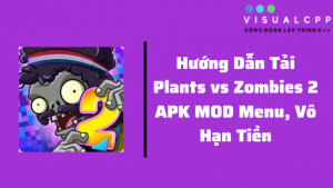 tải plants vs zombies 2 mod vô hạn tài nguyên