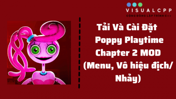 tải poppy playtime chapter 2 mod menu