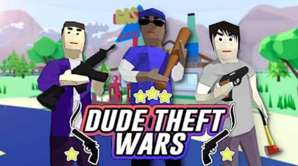 dude theft war là gì?