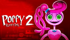 poppy playtime chapter 2 là game gì?