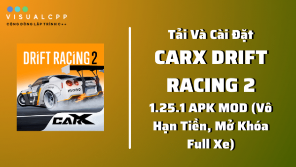 tải carx drift racing 2 hack mở khoá