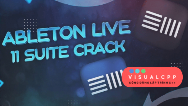 Tải Ableton Live 11 Suite Full Crack – Link Google Drive 2023