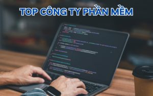 top công ty phần mềm