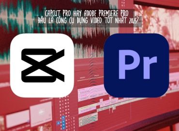 capcut pro hay adobe premiere pro
