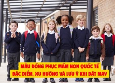 mẫu đồng phục mầm non quốc tế